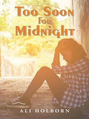 cover image of Too Soon for Midnight